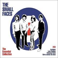 Small Faces : The Essential Collection